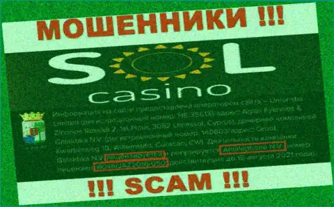 Будьте очень внимательны, зная лицензию Sol Casino с их онлайн-сервиса, уберечься от противозаконных деяний не получится - ШУЛЕРА !!!