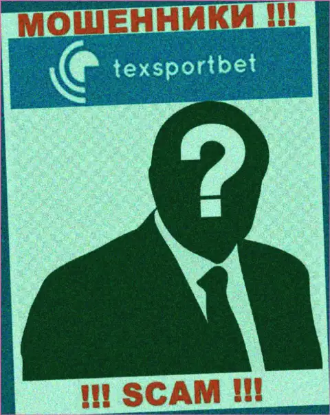 Абсолютно никаких данных о своем прямом руководстве, мошенники TexSportBet не публикуют