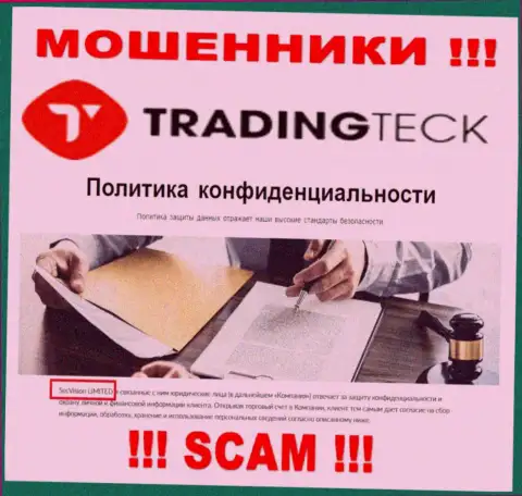 TradingTeck Com - это МОШЕННИКИ, принадлежат они SecVision LTD