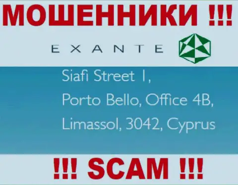 Екзанте Еу - это интернет-мошенники !!! Пустили корни в офшоре по адресу Siafi Street 1, Porto Bello, Office 4B, Limassol, 3042, Cyprus и прикарманивают денежные активы клиентов