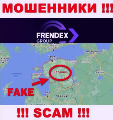 На сайте FRENDEX EUROPE OÜ вся информация касательно юрисдикции ложная - сто процентов шулера !!!