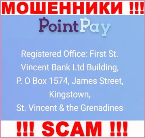Оффшорный адрес регистрации Point Pay LLC - First St. Vincent Bank Ltd Building, P. O Box 1574, James Street, Kingstown, St. Vincent & the Grenadines, информация взята с сайта организации