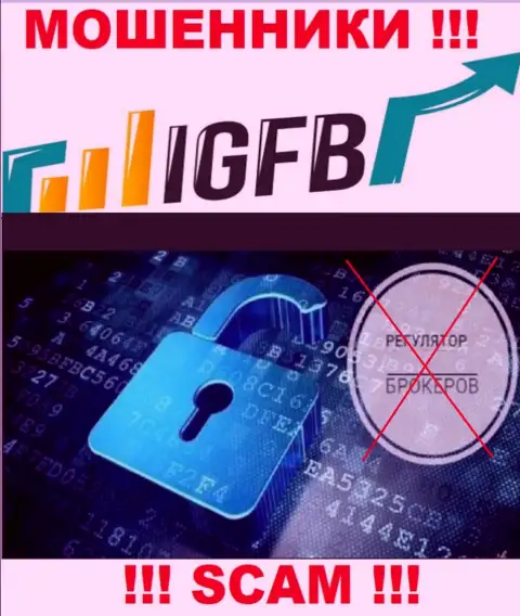 Так как у IGFB нет регулятора, деятельность этих интернет-обманщиков противоправна