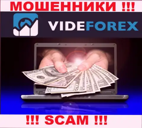 Не стоит доверять VideForex - пообещали неплохую прибыль, а в результате обувают