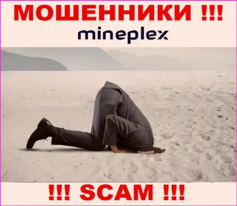 Знайте, организация MinePlex не имеет регулятора - это МОШЕННИКИ !!!