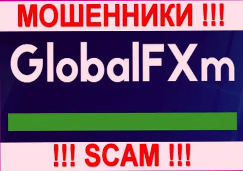 GlobalFXm Com это МОШЕННИКИ !!! SCAM !!!